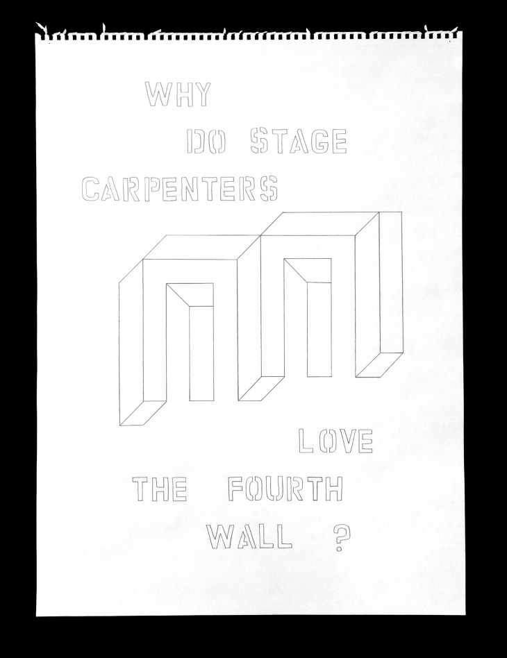 12_Hartling_because they don't have to build it, and the actors tear it down!_18x24